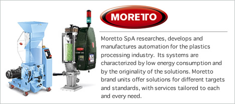 Moretto SpA researches, develops and manufactures automation for the plastics processing industry.  Its systems are characterized by low energy consumption and by the originality of the solutions. Moretto brand units offer solutions for different targets and standards, with services tailored to each and every need.